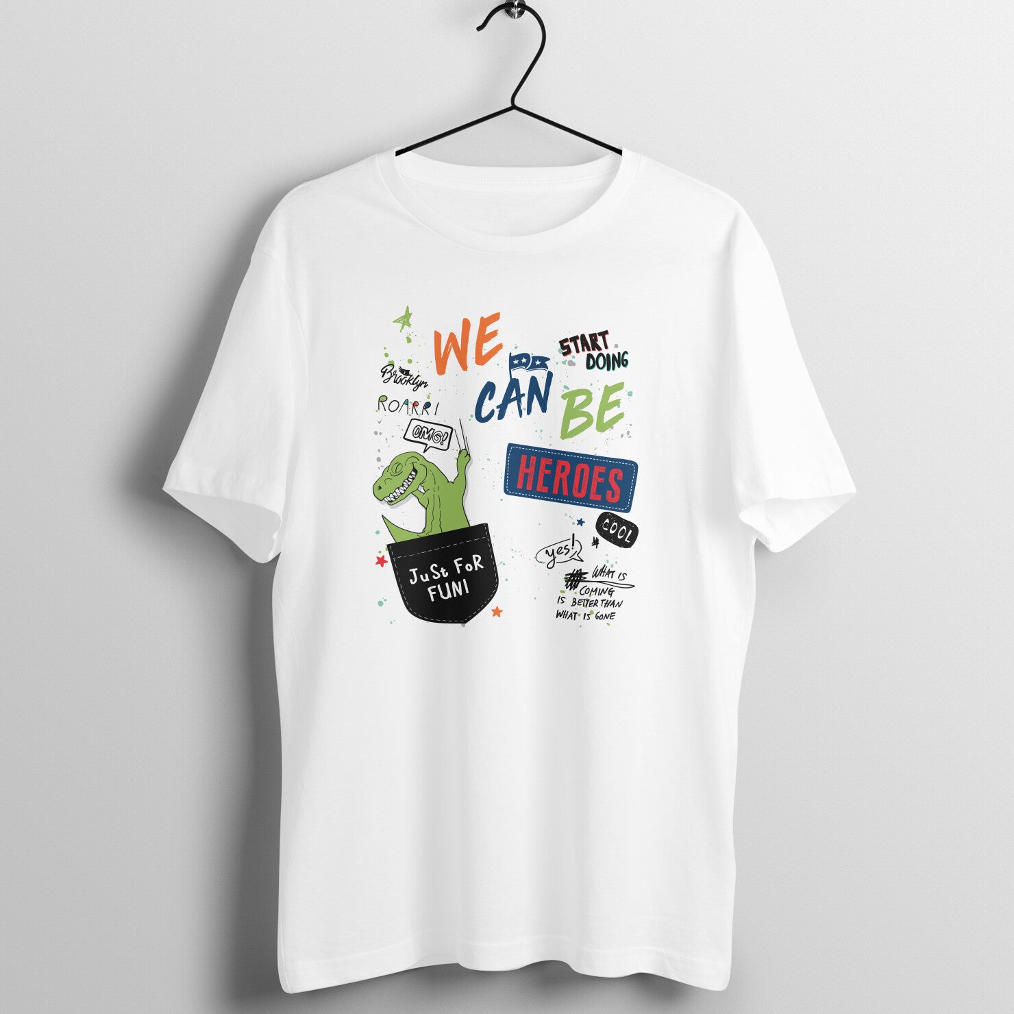 "We Can Be Heroes" Unisex Streetwear T-Shirt